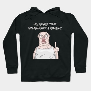 I'm bald with unobtrusive beauty Hoodie